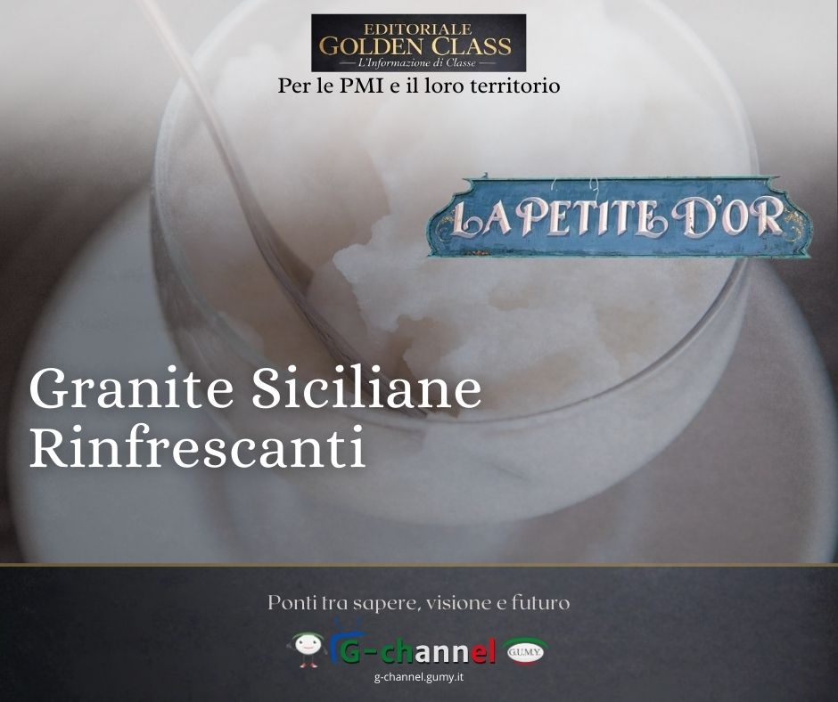 Granite Siciliane Rinfrescanti da La Petite D'Or